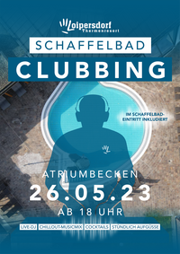 Schaffelbad-Clubbing